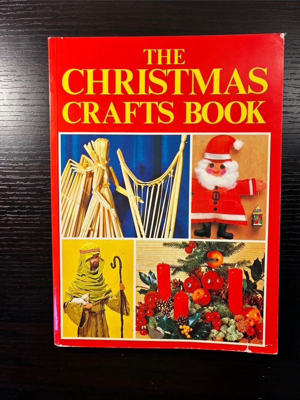 The Christmas Crafts Book Holiday Craft Book